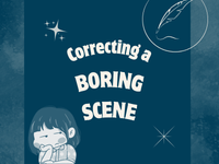 a blog post about correcting a boring scene