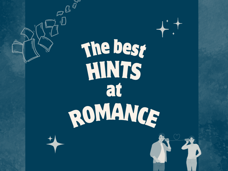 The 8 best hints at romance in a novel