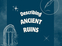 a blog post about describing ancient ruins