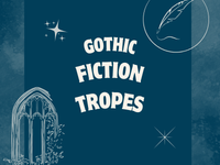 a blog post on gothic fiction tropes