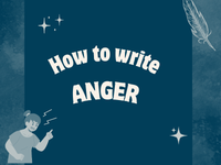 Blog post on how to write anger