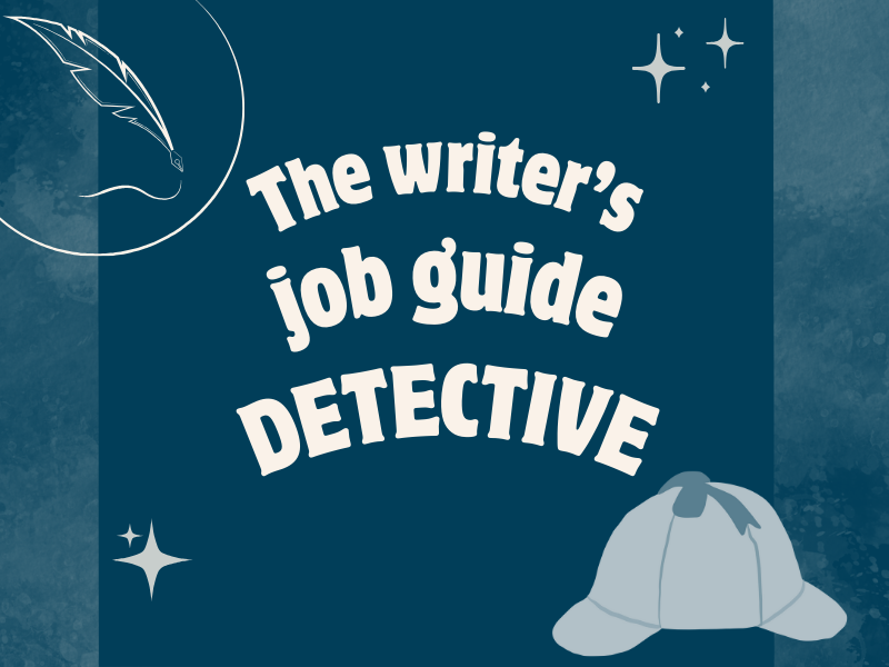 A writer's job guide : the detective