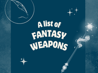 a blog post about fantasy weapons for a novel