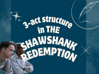 a blog post about the 3 act structure in the shawshank redemption