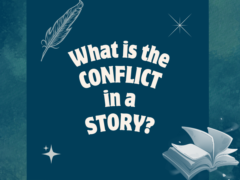What is the Conflict in a Story (With Examples) and How to Write It?
