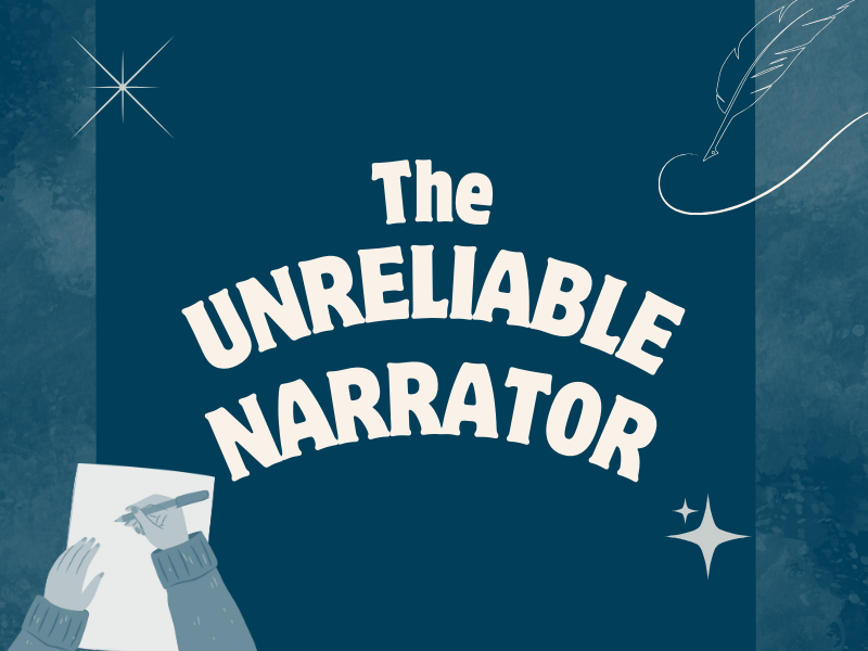 How to Write an Unreliable Narrator? (With Examples)