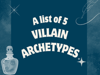 a blog post about 5 villain archetypes