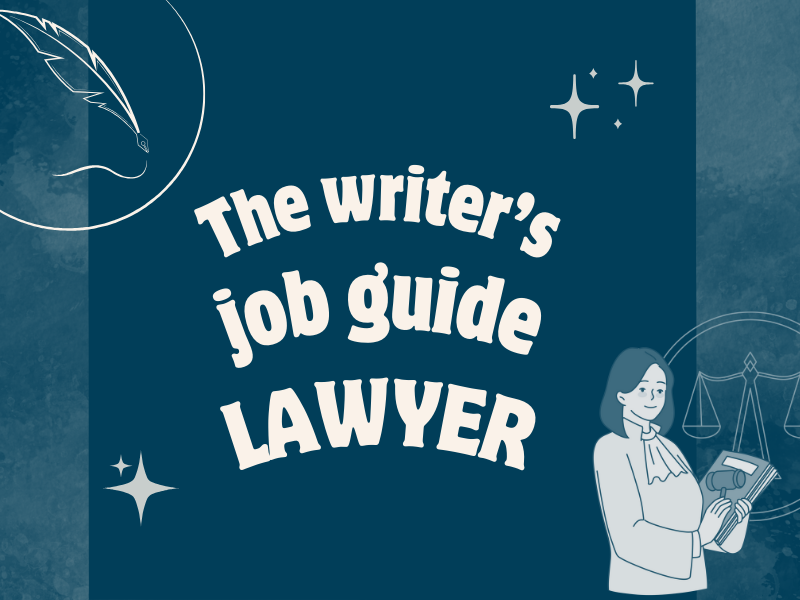 Writer's job guide: the lawyer