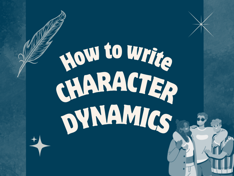 How to write character dynamics?