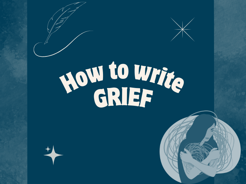 How to write grief?