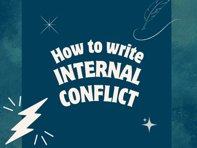 Writing internal conflict for your character (with examples)