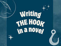 a blog post about writing the hook in a novel